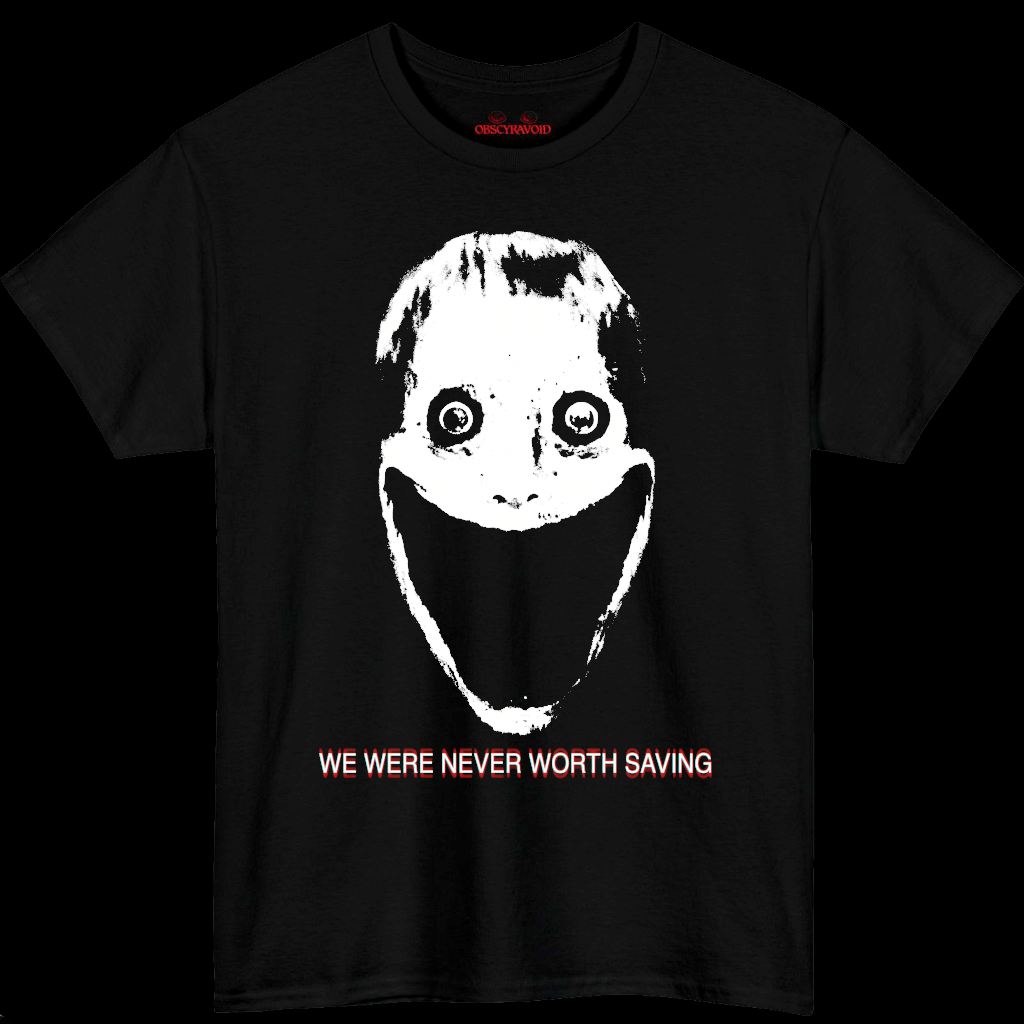 We Were Never Worth Saving Analog Horror T-Shirt