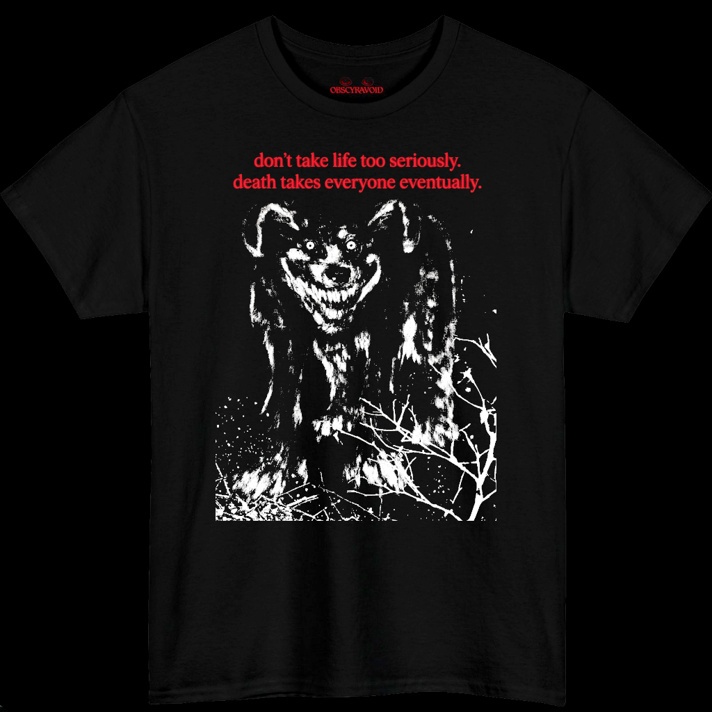 Don't Take Life Too Seriously Analog Horror T-Shirt