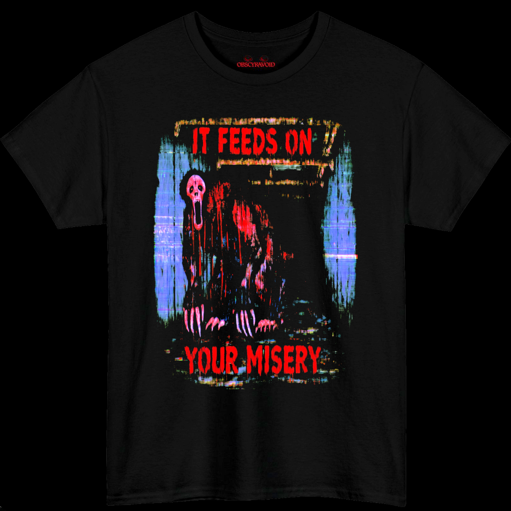 It Feeds on Your Misery Analog Horror T-Shirt